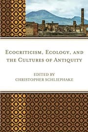 Tapa de Ecocriticism, Ecology, and the Cultures of Antiquity
