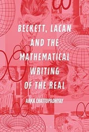 Tapa de Beckett, Lacan and the Mathematical Writing of the Real