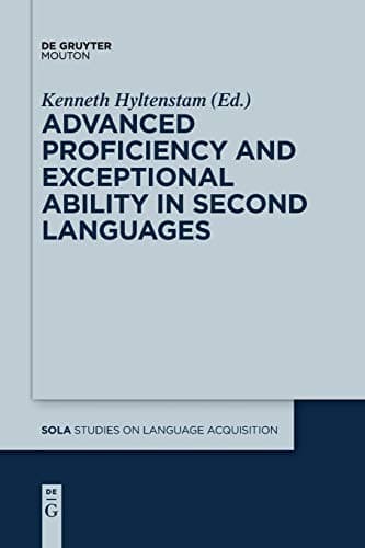 Tapa de Advanced Proficiency and Exceptional Ability in Second Languages