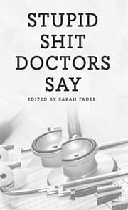 Tapa de Stupid Shit Doctors Say