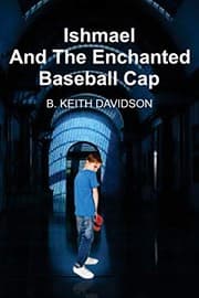 Tapa de Ishmael and The Enchanted Baseball Cap