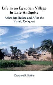 Tapa de Life in an Egyptian Village in Late Antiquity
