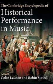 Tapa de The Cambridge Encyclopedia of Historical Performance in Music