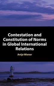 Tapa de Contestation and Constitution of Norms in Global International Relations
