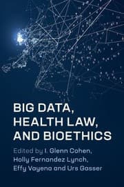 Tapa de Big Data, Health Law, and Bioethics