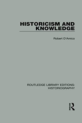 Tapa de Historicism and Knowledge
