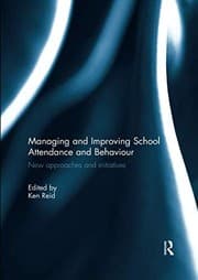 Tapa de Managing and Improving School Attendance and Behaviour