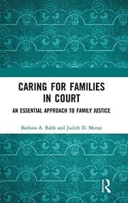 Tapa de Caring for Families in Court
