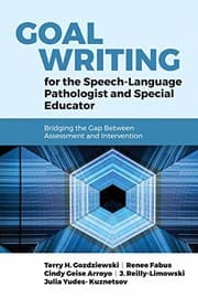 Tapa de Goal Writing for the Speech-Language Pathologist and Special Educator