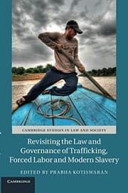 Tapa de Revisiting the Law and Governance of Trafficking, Forced Labor and Modern Slavery