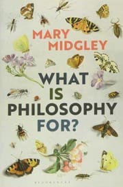 Tapa de What Is Philosophy for?
