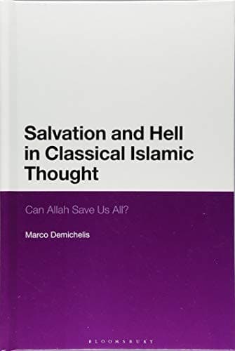 Tapa de Salvation and Hell in Classical Islamic Thought