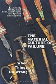 Tapa de The Material Culture of Failure