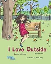 Tapa de I Love Outside Dyslexic Font