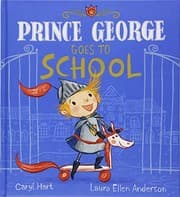 Tapa de Prince George Goes to School