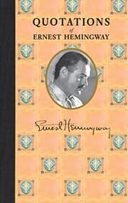 Tapa de Quotations of Ernest Hemingway