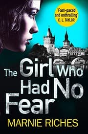 Tapa de The Girl Who Had No Fear  [Paperback] Marnie Riches