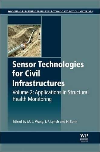 Tapa de Sensor Technologies for Civil Infrastructures, Volume 2