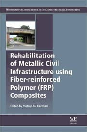 Tapa de Rehabilitation of Metallic Civil Infrastructure Using Fiber Reinforced Polymer Composites
