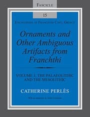 Tapa de Ornaments and Other Ambiguous Artifacts from Franchthi
