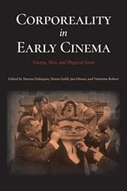 Tapa de Corporeality in Early Cinema