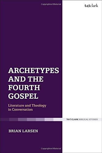 Tapa de Archetypes and the Fourth Gospel