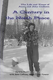Tapa de A Century in the North Peace