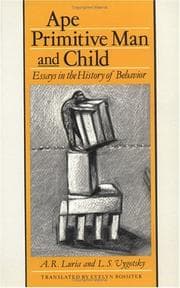 Tapa de Ape, Primitive Man, and Child Essays in the History of Behavior (Classic Soviet Psychology)