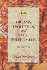 Tapa de Dreams, "evolution," and value fulfillment