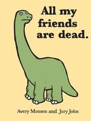 Tapa de All My Friends Are Dead