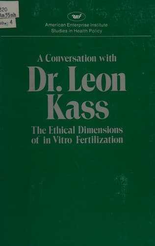 Tapa de A conversation with Dr. Leon Kass