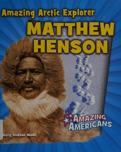 Tapa de Amazing arctic explorer Matthew Henson