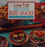 Tapa de Low Fat Great Tasting Kids' Snacks