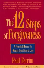 Tapa de The twelve steps of forgiveness