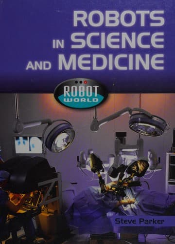 Tapa de Robots in science and medicine