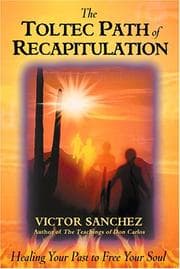 Tapa de The Toltec Path of Recapitulation