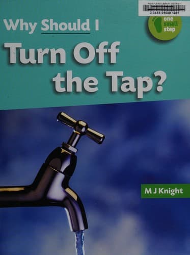 Tapa de Why should I turn off the tap?