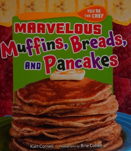 Tapa de Marvelous muffins, breads, and pancakes
