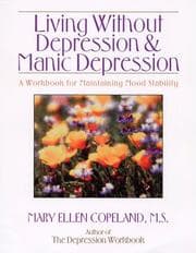 Tapa de Living Without Depression and Manic Depression
