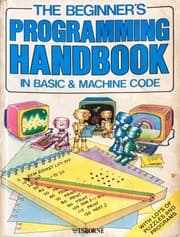 Tapa de The beginner's programming handbook in BASIC & machine code