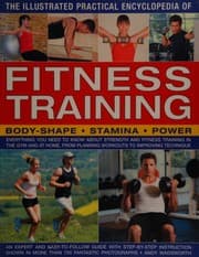 Tapa de The illustrated practical encyclopedia of fitness training