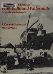 Tapa de Victorian and Edwardian windmills and watermills from old photographs