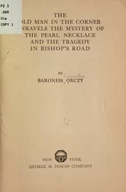Tapa de The Old man in the corner unravels the mystery of the pearl necklace and the tragedy in Bishop's Road