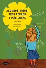 Tapa de Algunos niños, tres perros y más cosas