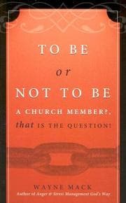 Tapa de To Be or Not to Be a Church Member, That Is the Question!