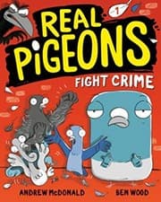 Tapa de Real Pigeons Fight Crime (Real Pigeons #1)