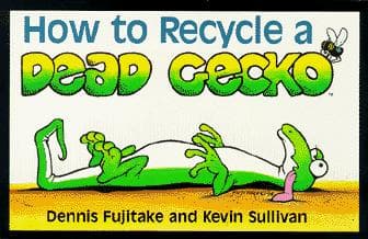 Tapa de How to Recycle a Dead Gecko