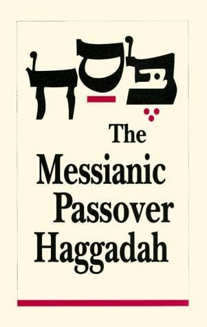 Tapa de The Messianic Passover Haggadah