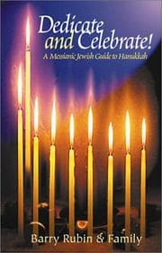 Tapa de Dedicate and Celebrate! A Messianic Jewish Guide to Hanukkah