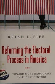 Tapa de Reforming the electoral process in America